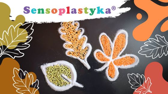 "Powitanie Jesieni" - WEEKENDOWA SENSOPLASTYKA®