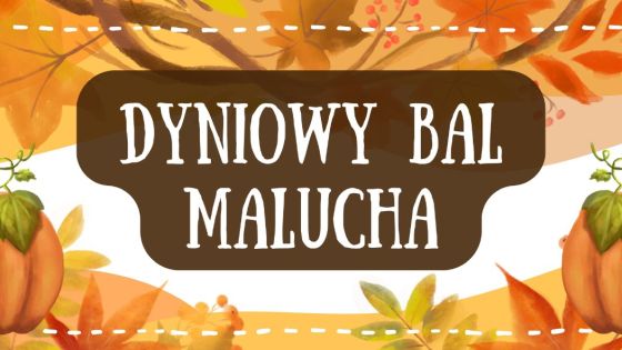 Dyniowy Bal Malucha