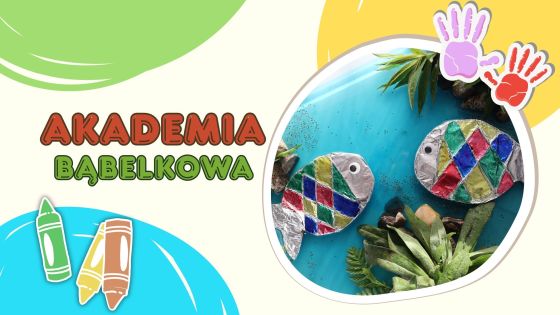 Akademia Bąbelkowa - Zajęcia Adaptacyjne: MUZYCZNA PRZYGODA